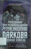 Pencegahan dan penyalahgunaan narkoba berbasis sekolah