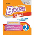 Bupena Fisika Kelas XI :Buku Siswa Referensi Matapelajaran BOS 2019