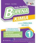 Bupena Kimia Kelas X :  BUku Referensi Matapelajaran. BOS 2019