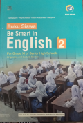 Be Smart in English for Grade XI. Buku siswa peminatan.BOS 2020